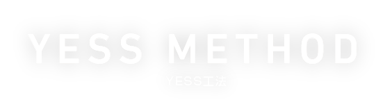 YESS METHOD YESS工法